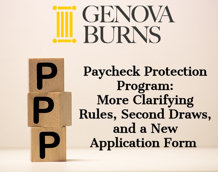 Paycheck Protection Program: More Clarifying Rules, Second Draws and a New Application Form